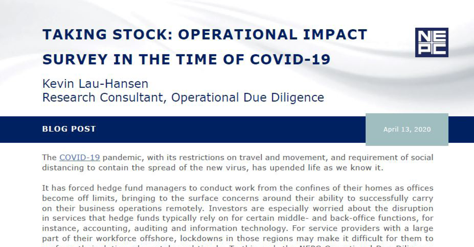Operational Impact Survey in the Time of COVID-19